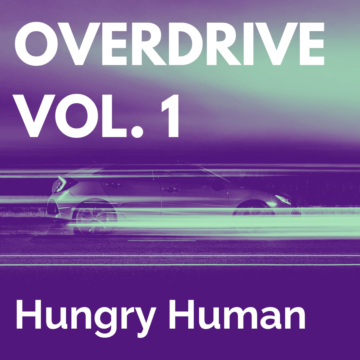 Hungry Human Overdrive V1 Album Cover Art