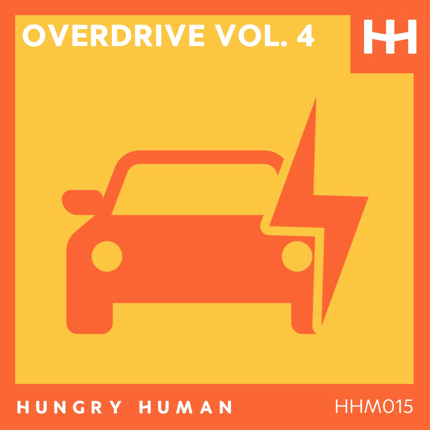 HHM 015 - Overdrive Vol. 4 - Album Cover